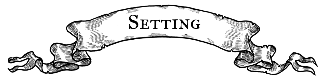 Setting